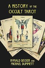 The History of the Occult Tarot