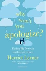 Why Won't You Apologize?