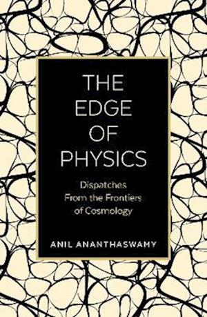 The Edge of Physics