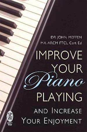 Improve Your Piano Playing