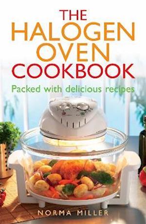 The Halogen Oven Cookbook