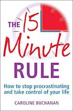 The 15 Minute Rule