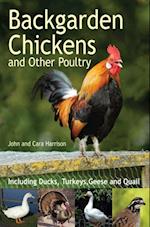 Backgarden Chickens and Other Poultry
