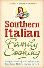 Southern Italian Family Cooking