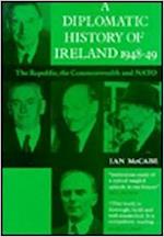 A Diplomatic History of Ireland 1948-49