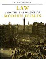 Law and the Emergence of Modern Dublin