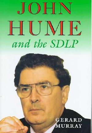 John Hume and the Sdlp