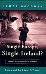 Single Europe Single Ireland?