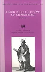 Prior Roger Outlaw of Kilmainham