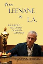 From Leenane to L.A.