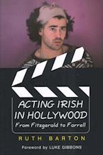 Acting Irish in Hollywood