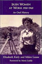 Irish Women at Work, 1930-1960