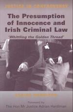 The Presumption of Innocence and Irish Criminal Law