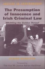 The Presumption of Innocence and Irish Criminal Law