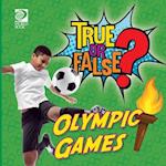 True or False? Olympic Games 