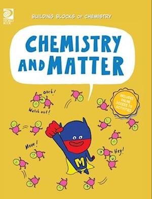 Chemistry and Matter