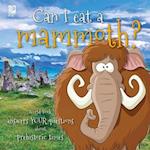 Can I eat a mammoth?: World Book answers your questions about prehistoric times 