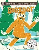 Abnormal Field Guides to Cryptic Creatures: Bigfoot 