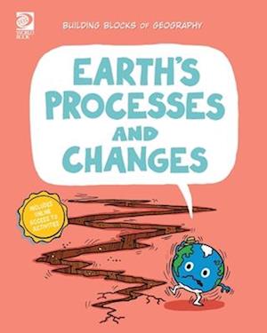 Earth's Processes and Changes