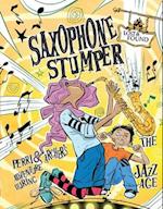 Saxophone Stumper: Perri & Archer's Adventure During the Jazz Age 