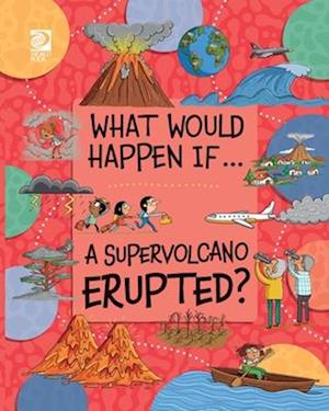 A Supervolcano Erupted?