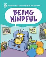 Being Mindful