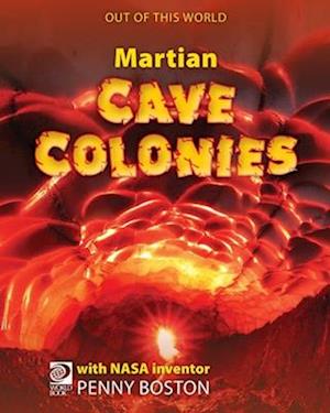 Martian Cave Colonies