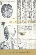 The Balance Within: The Science Connecting Health and Emotions 