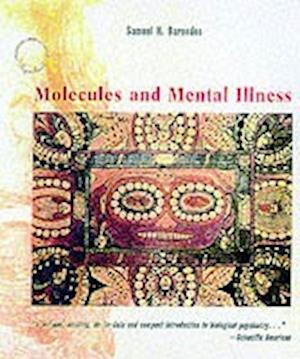 Molecules and Mental Illness