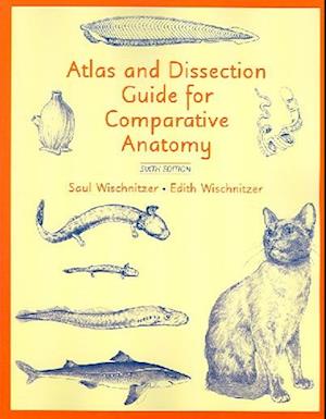 Atlas and Dissection Guide for Comparative Anatomy