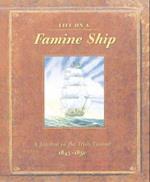 Life on a Famine Ship