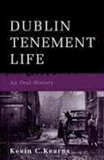 Dublin Tenement Life