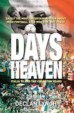 Days of Heaven: Italia '90 and the Charlton Years