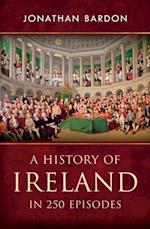 History of Ireland in 250 Episodes  - Everything You've Ever Wanted to Know About Irish History
