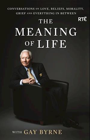 Meaning of Life with Gay Byrne