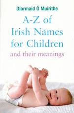 A-Z of Irish Names for Children and Their Meanings