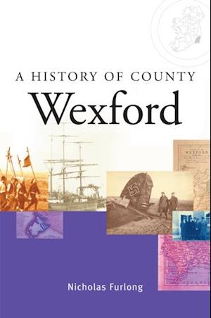 History of County Wexford