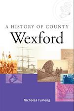 History of County Wexford