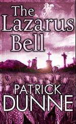 Lazarus Bell - Illaun Bowe Crime Thriller #2