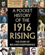 A Pocket History of the 1916 Rising