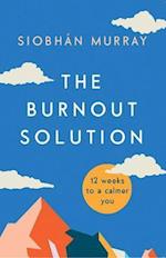 The Burnout Solution