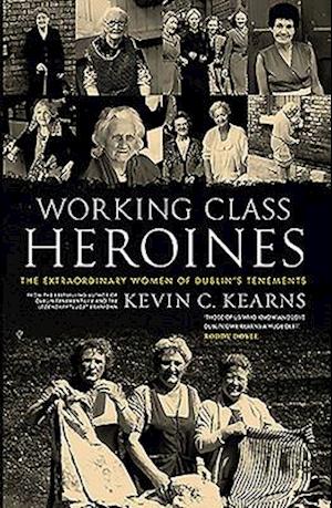 Working Class Heroines