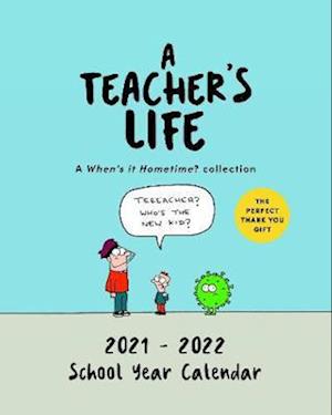 Teacher's Life Desk Calendar 2021 - 2022