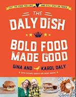 The Daly Dish – Bold Food Made Good