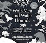 Wolf-Men and Water Hounds