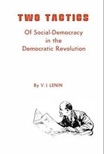 Two Tactics of Social Democracy in the Democratic Revolution 