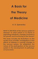 A Basis for the Theory of Medicine 