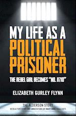 My Life as a Political Prisoner