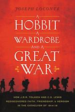 Hobbit, a Wardrobe, and a Great War