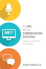 El ABC de la Comunicación Efectiva